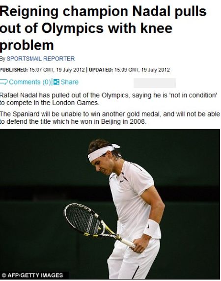 納達爾因傷退出倫敦奧運 納達爾因傷退出倫敦奧運